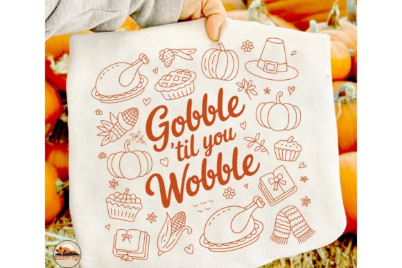 Download Gobble Til You Wobble Thanksgiving Png - Premium Resources